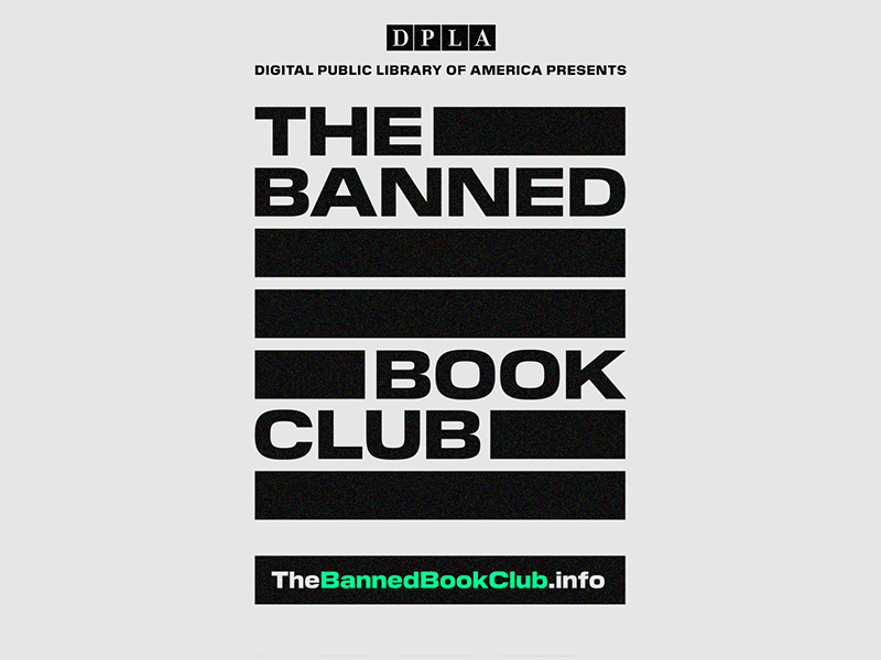 Join President Obama in Protecting Intellectual Freedom with DPLA’s The Banned Book Club